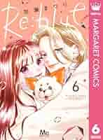 その他 Re:blue 7 Re:blue 7／加瀬 まつり | 集英社 ― SHUEISHA ―
